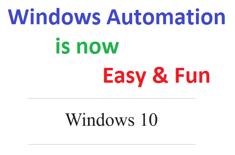 Automate Repetitive Tasks on Windows